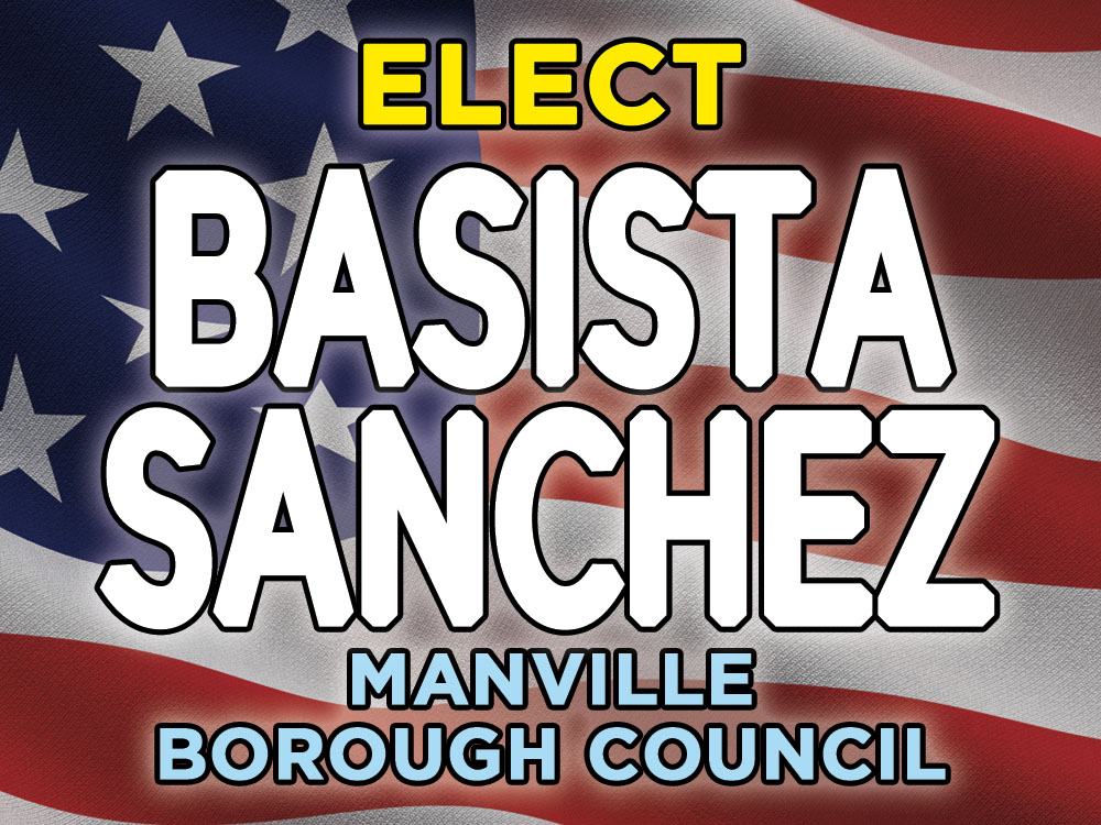 Basista and Sanchez for Manville Borough Council